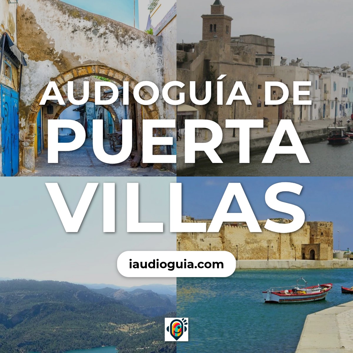 Audioguía de Puerta Villas