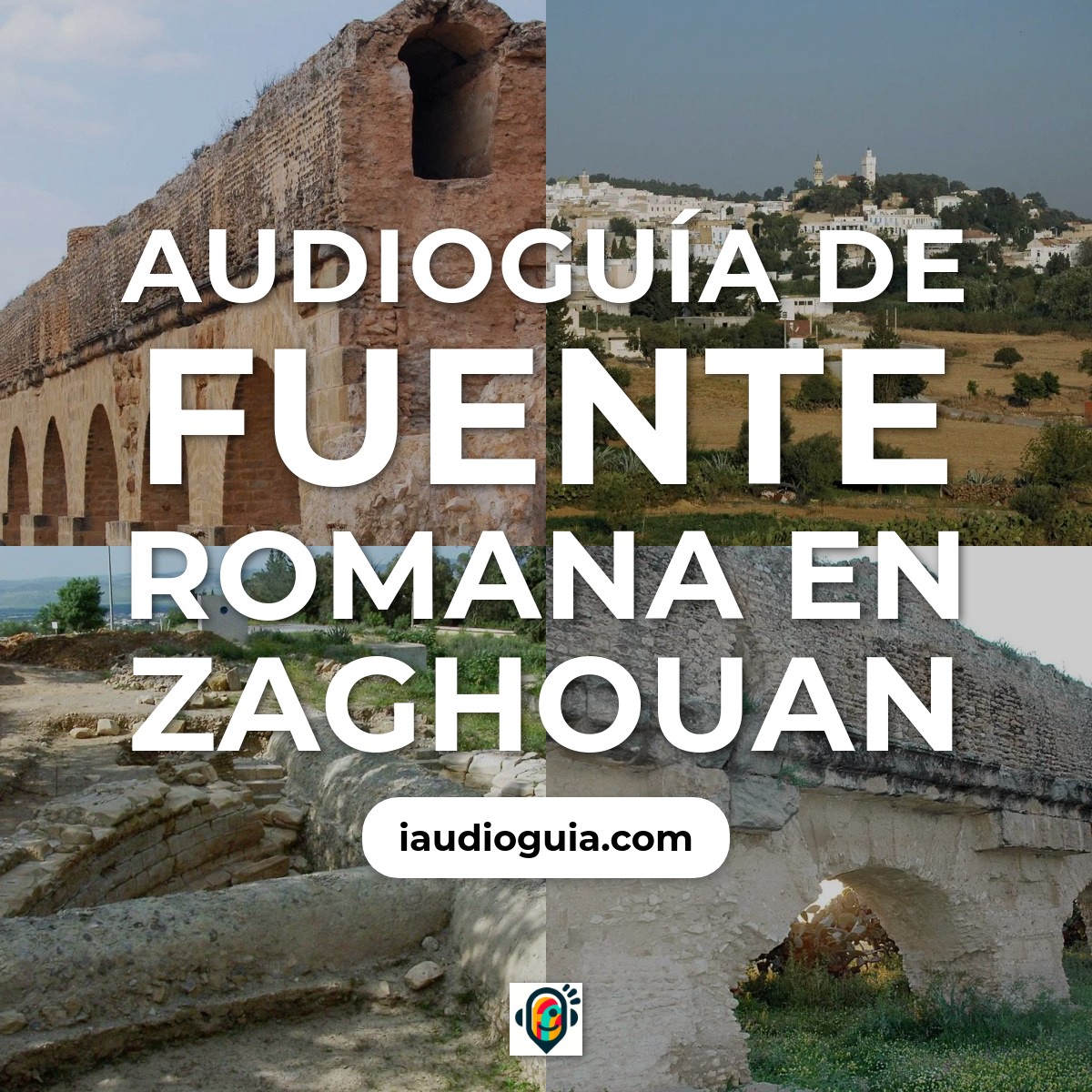 Audioguía de Fuente Romana en Zaghouan