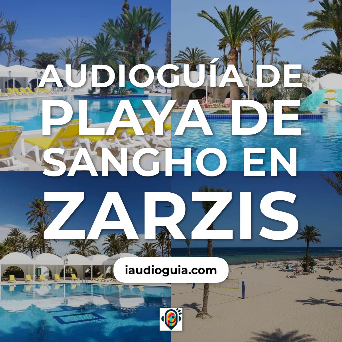 Audioguía de Playa Sangho