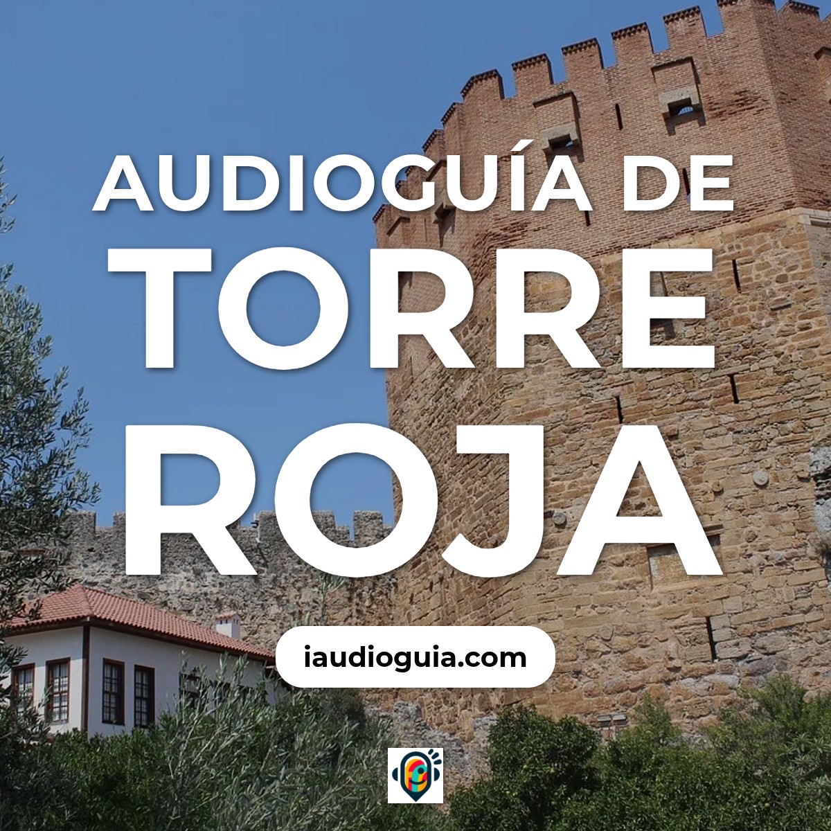 Audioguía de Torre Roja