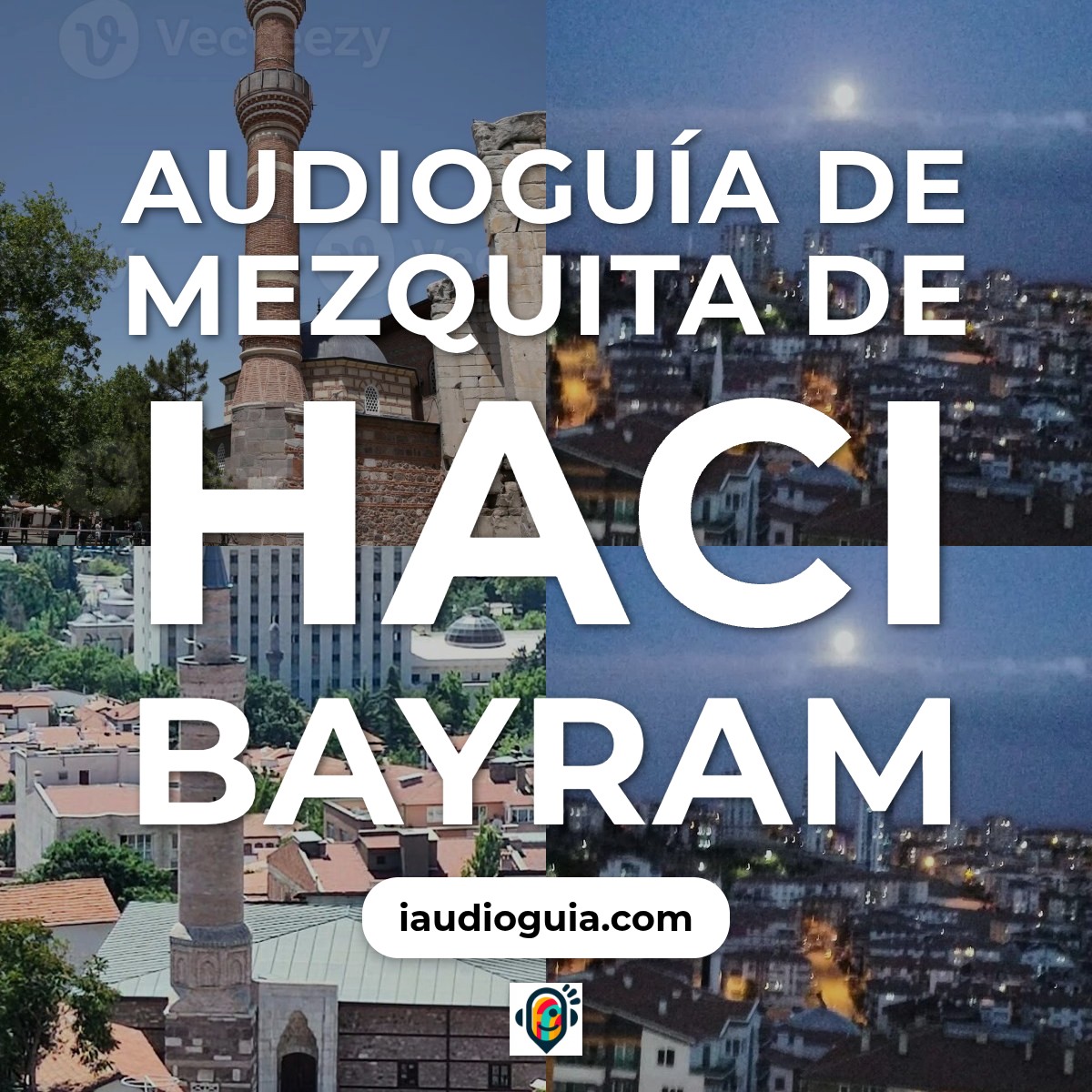 Audioguía de Ankara