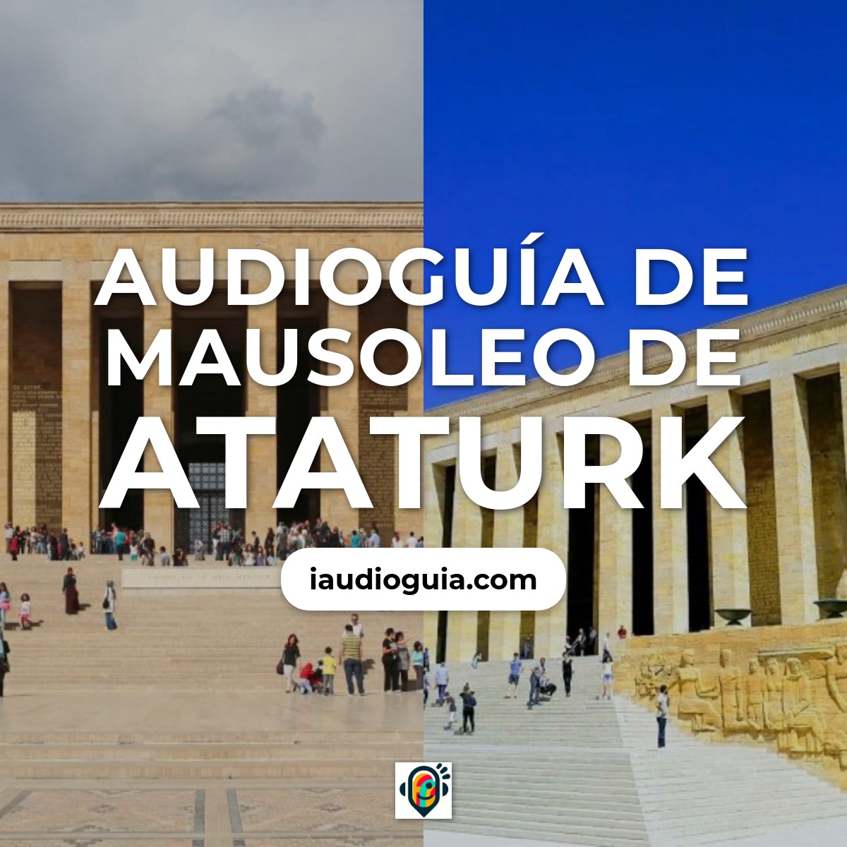 Audioguía de Mausoleo de Ataturk