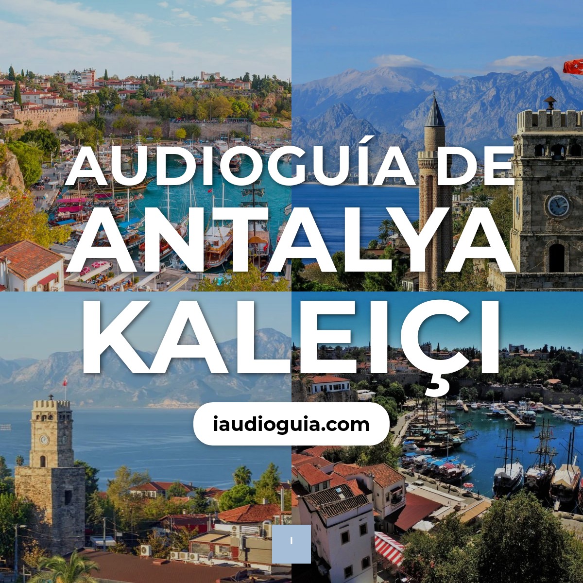 Audioguía de Antalya Kaleici