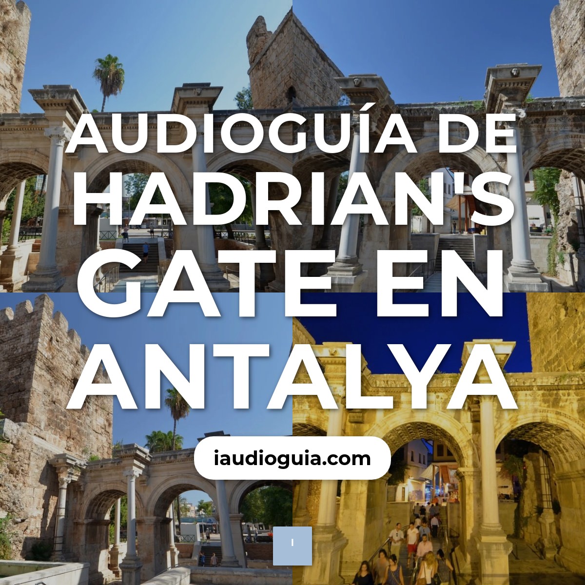 Audioguía de Hadrian S Gate