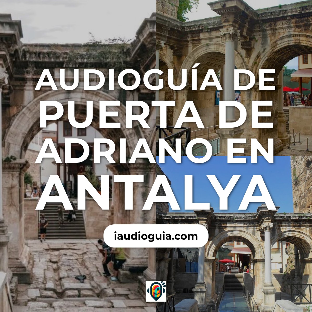 Audioguía de Puerta Adriano