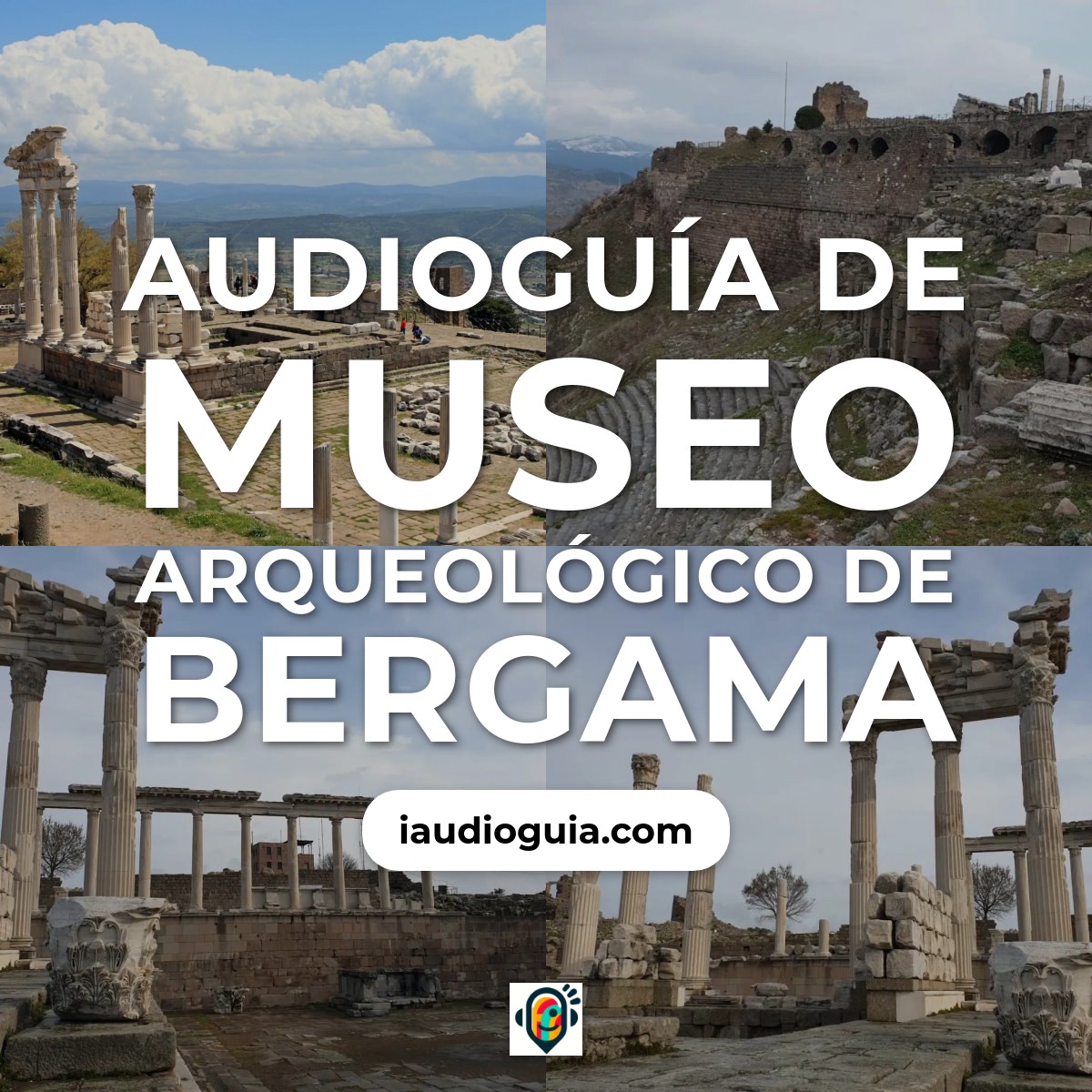 Audioguía de Museo Arqueologico Bergama