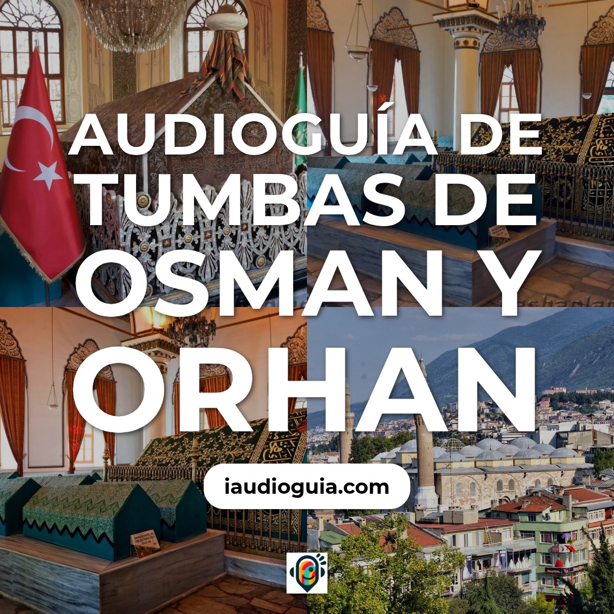 Audioguía de Bursa