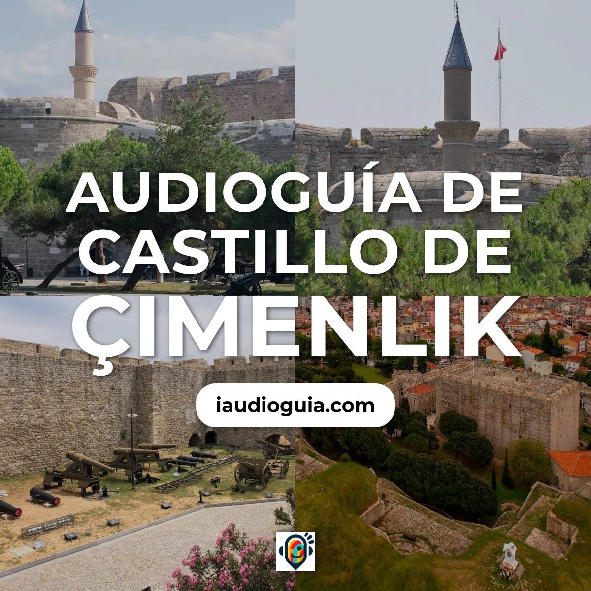 Audioguía de Castillo Cimenlik