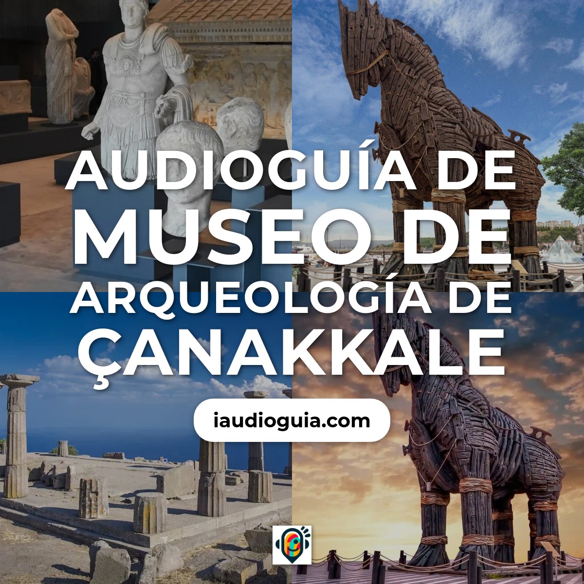 Audioguía de Museo Arqueologia Canakkale
