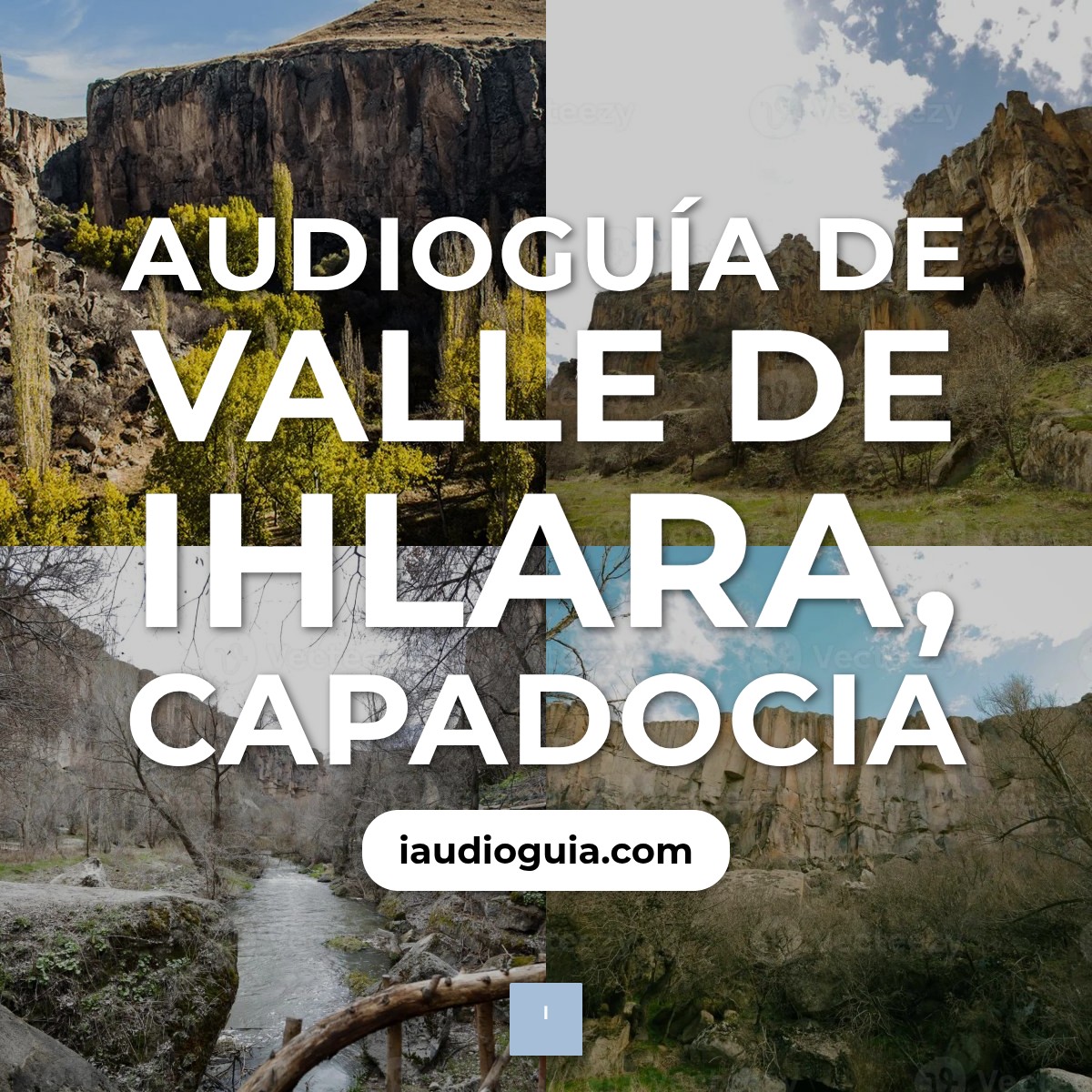 Audioguía de Valle Ihlara