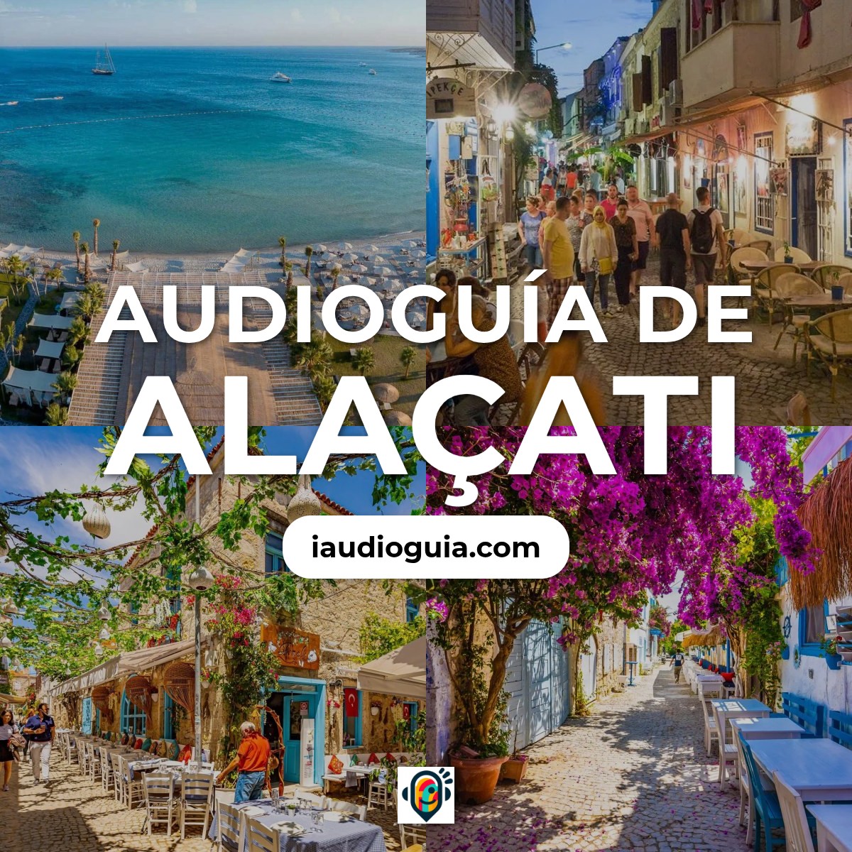 Audioguía de Alacati