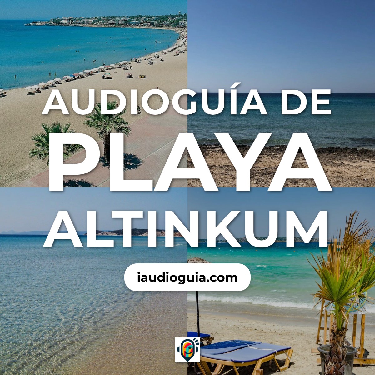 Audioguía de Playa Altinkum