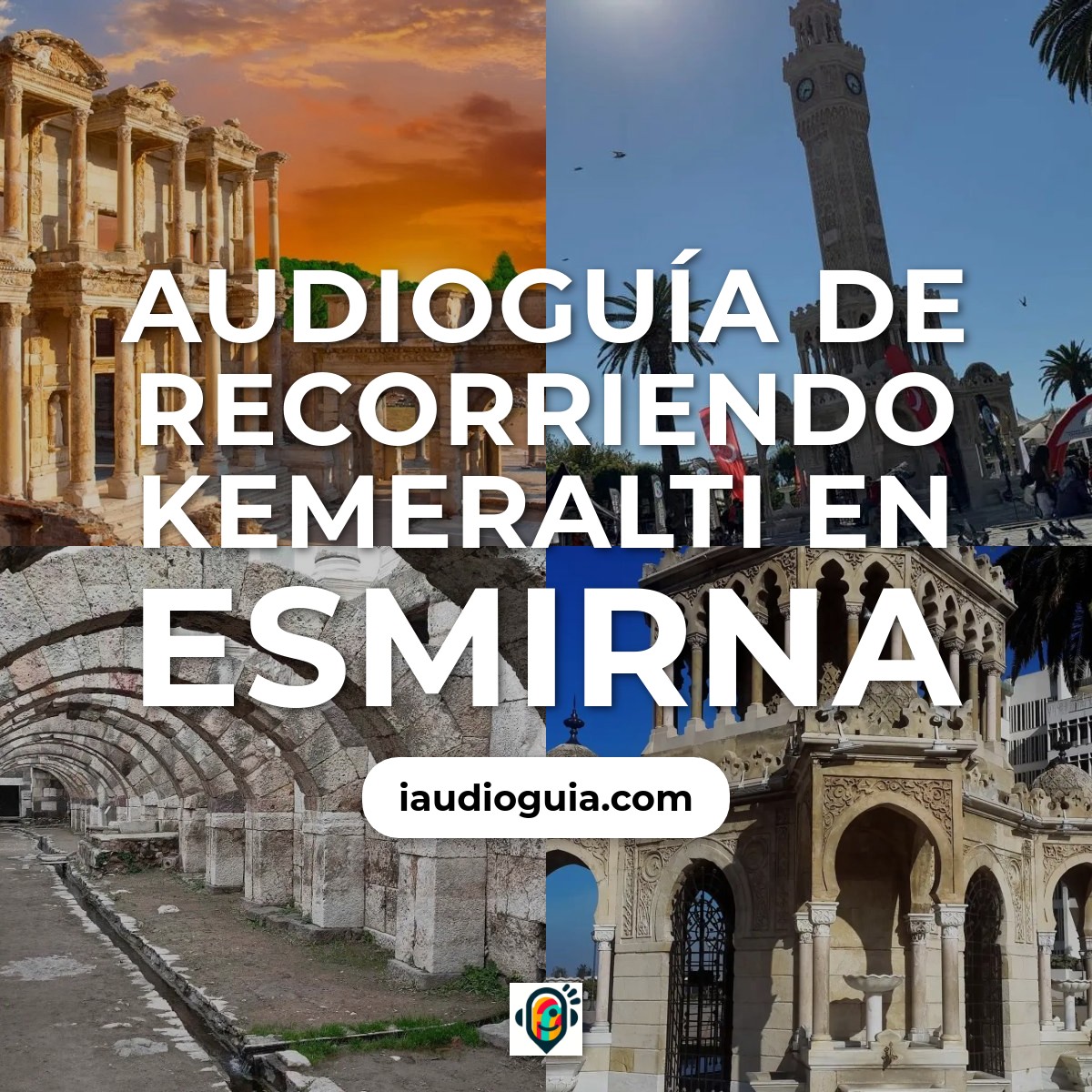 Audioguía de Kemeralti
