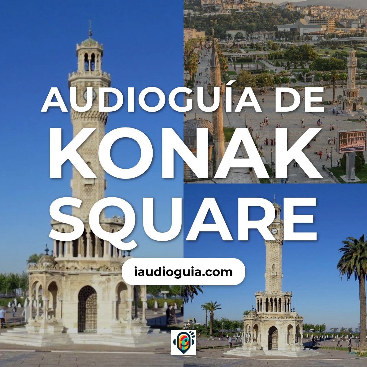Audioguía de Konak Square