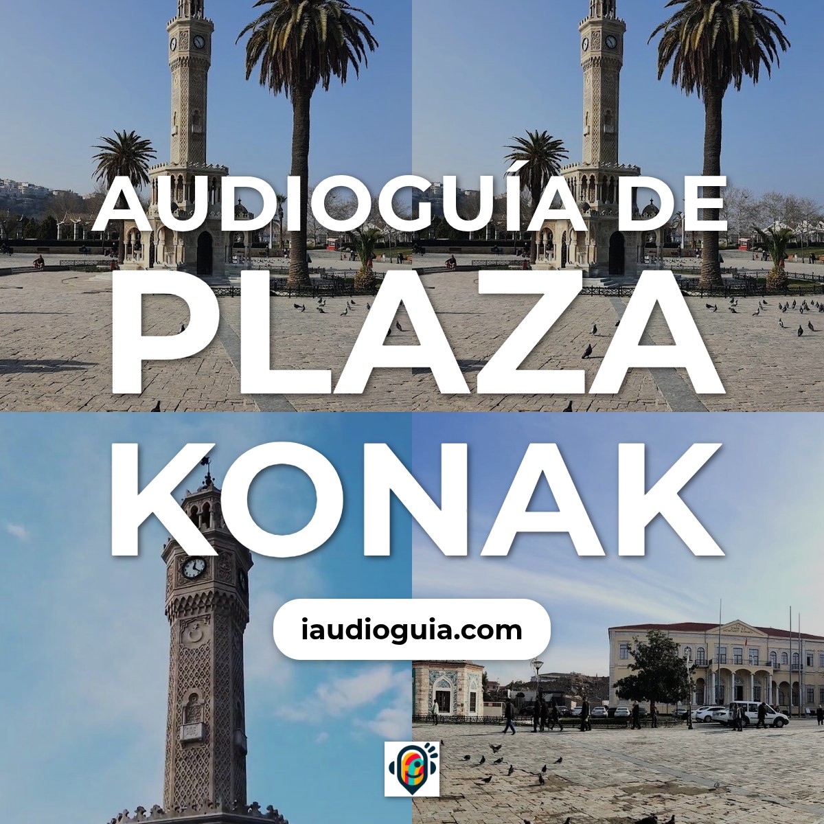Audioguía de Plaza Konak