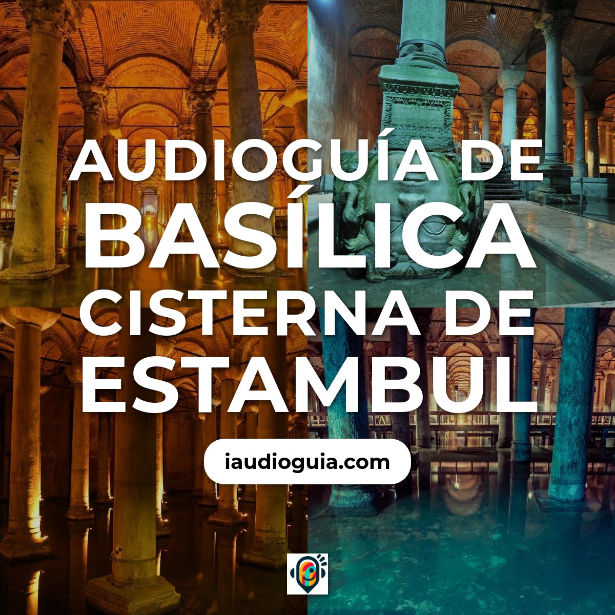 Basílica Cisterna de Estambul
