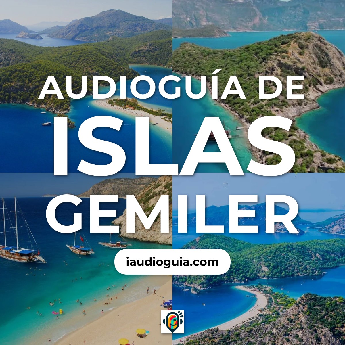 Audioguía de Islas Gemiler