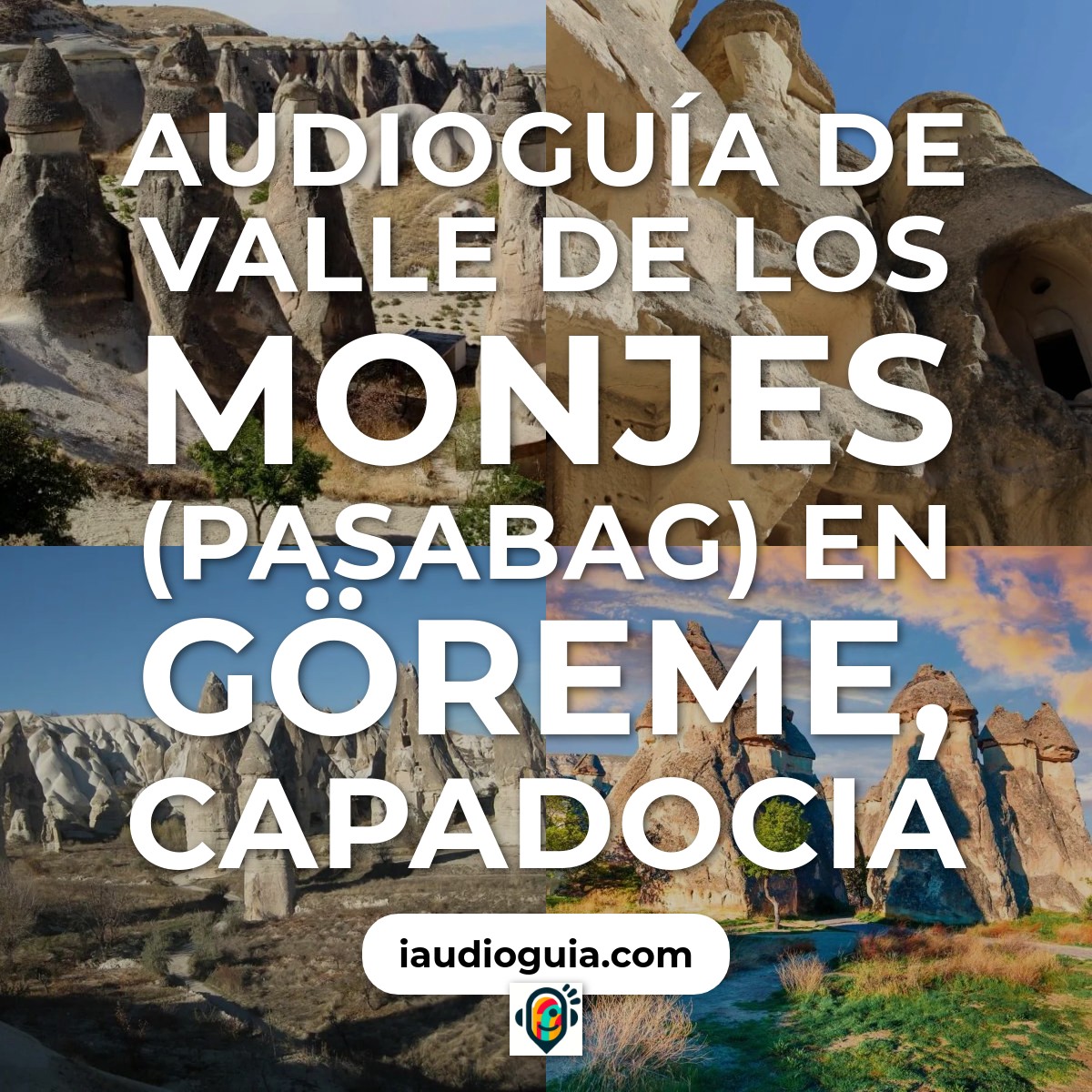 Audioguía de Valle Monjes Pasabag