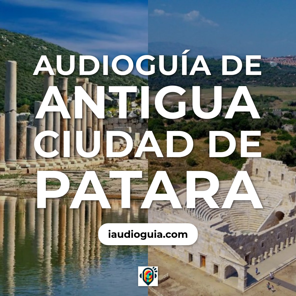 Audioguía de Antigua Ciudad Patara