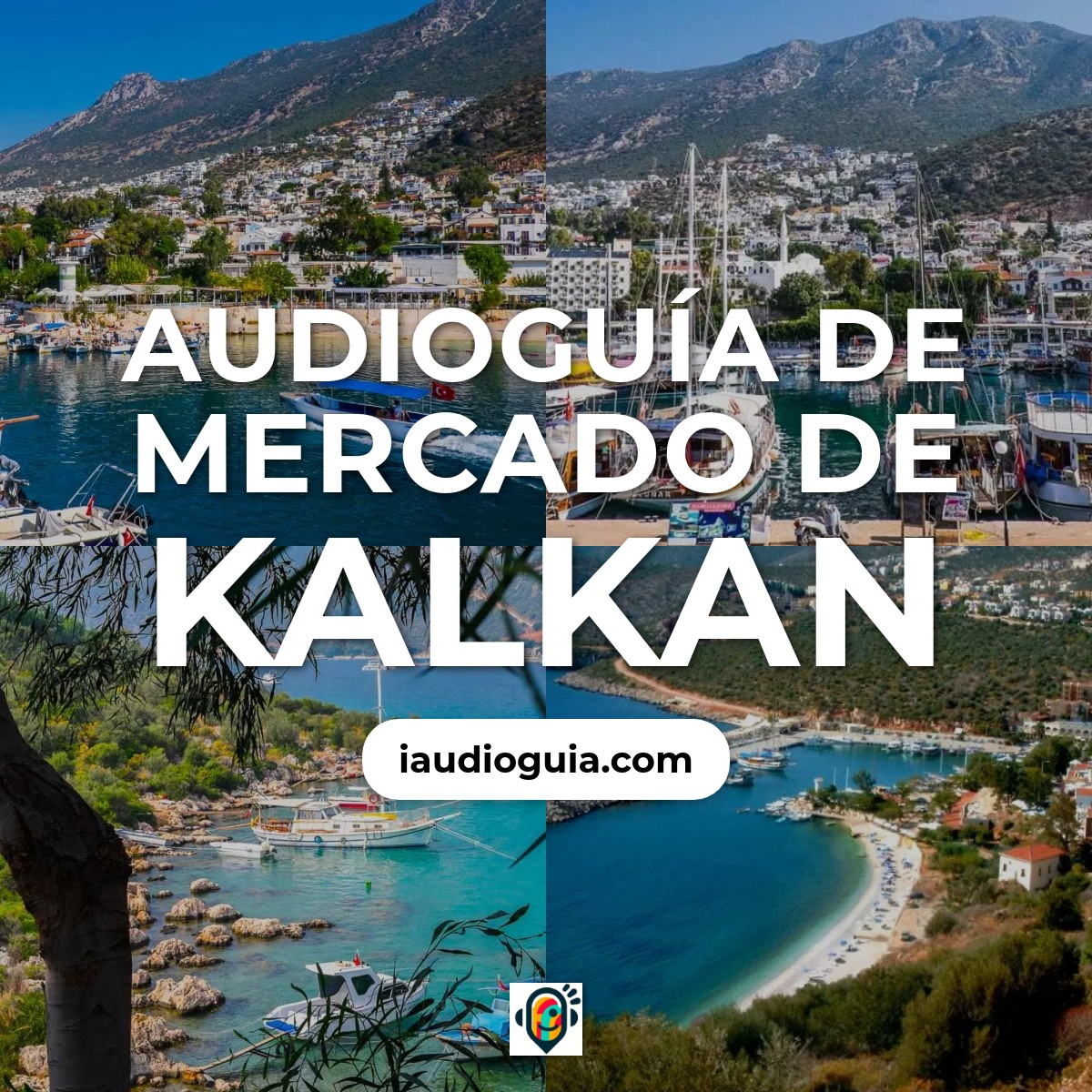 Audioguía de Mercado Kalkan