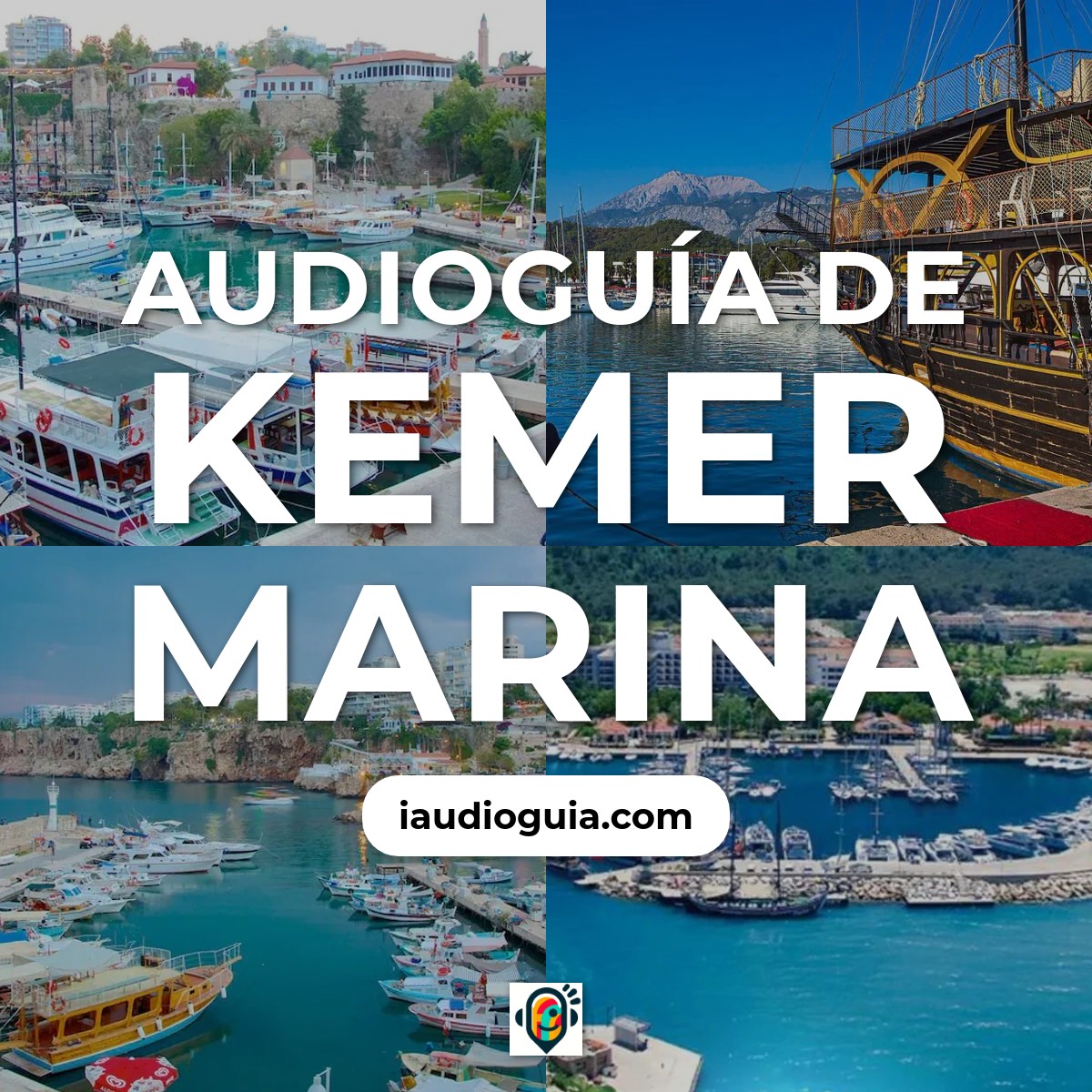 Audioguía de Kemer Marina