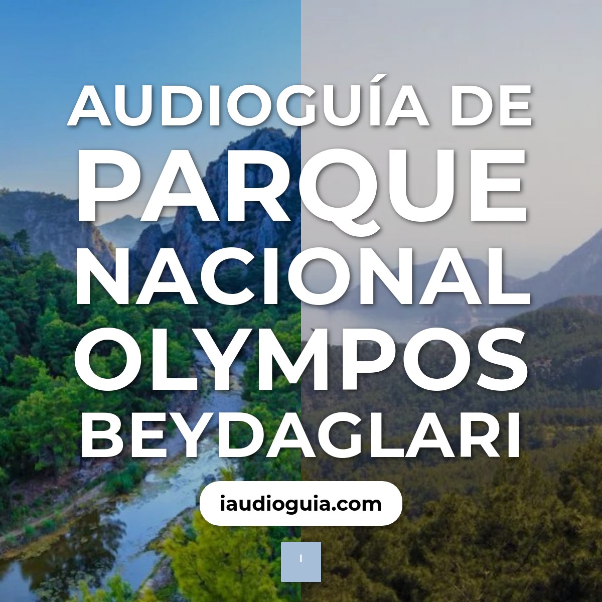 Audioguía de Parque Nacional Olympos Beydaglari