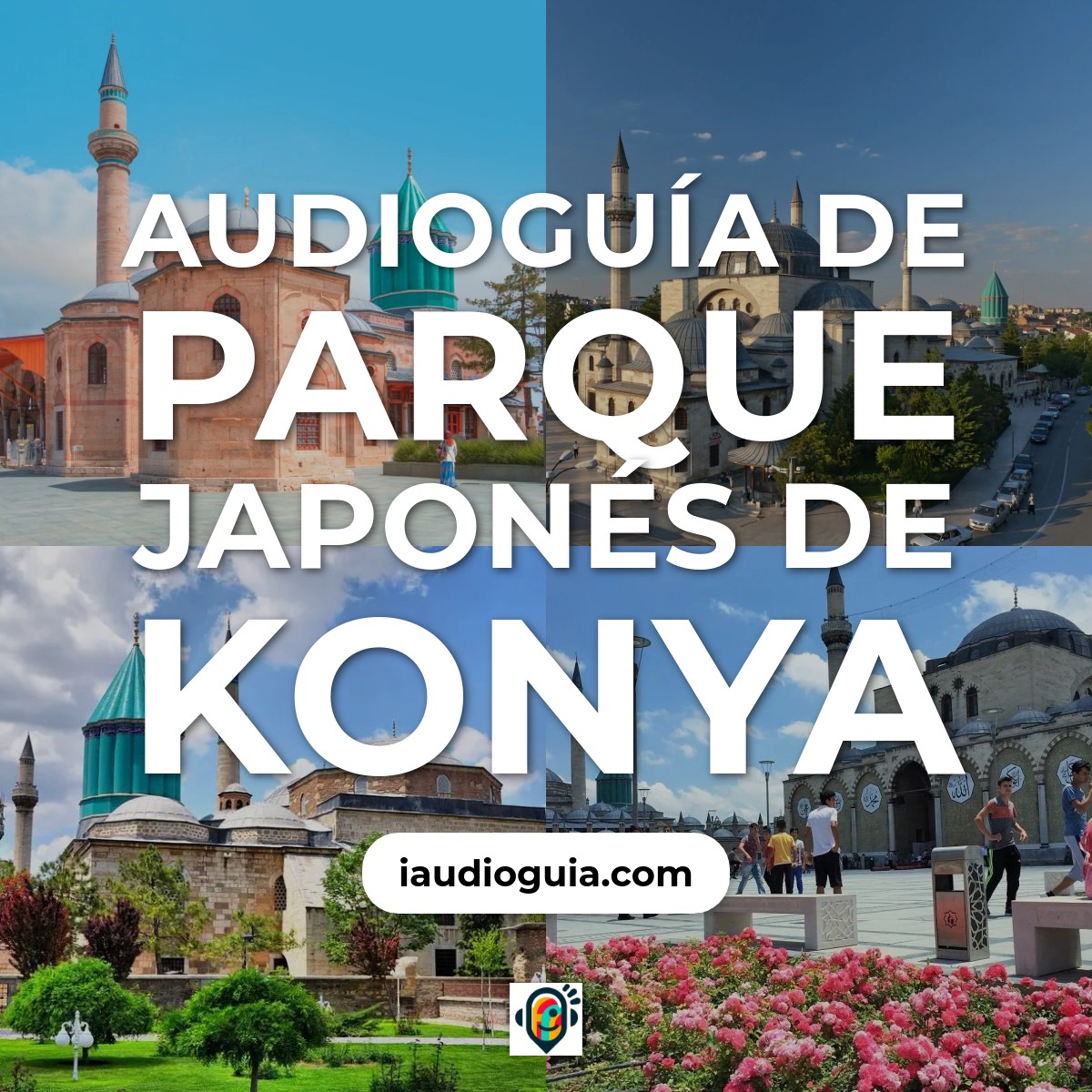 Audioguía de Parque Japones Konya