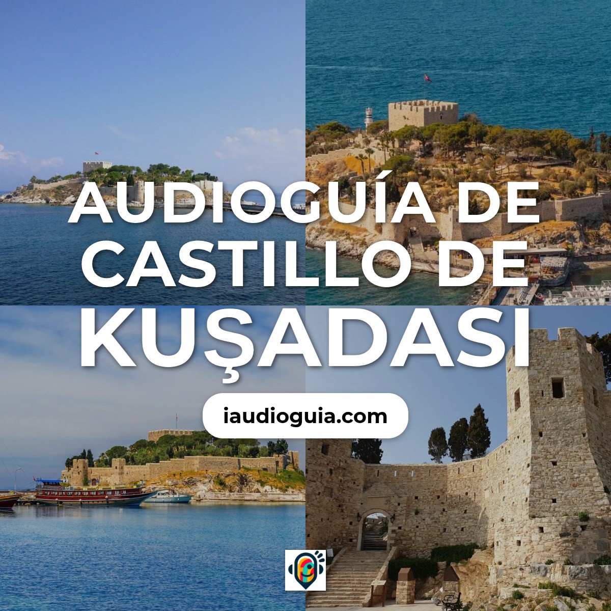 Audioguía de Castillo Kusadasi