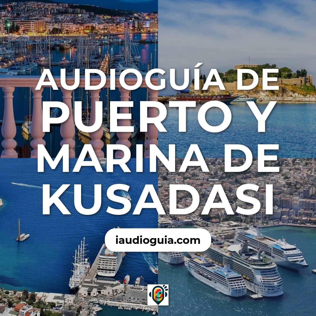 Audioguía de Harbor Marina Kusadasi
