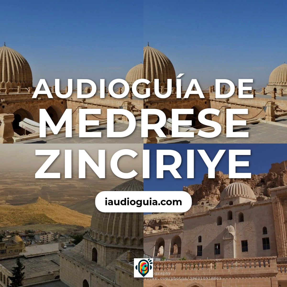 Audioguía de Zinciriye Medresesi