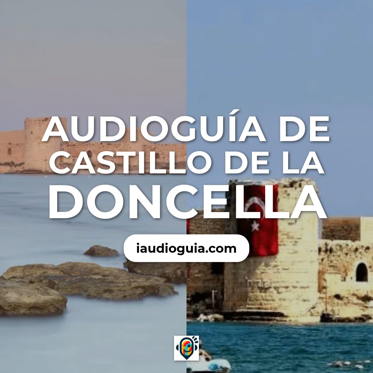 Audioguía de Kizkalesi Castillo Doncella