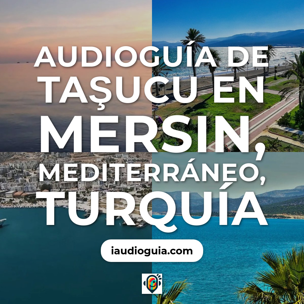 Audioguía de Tasucu