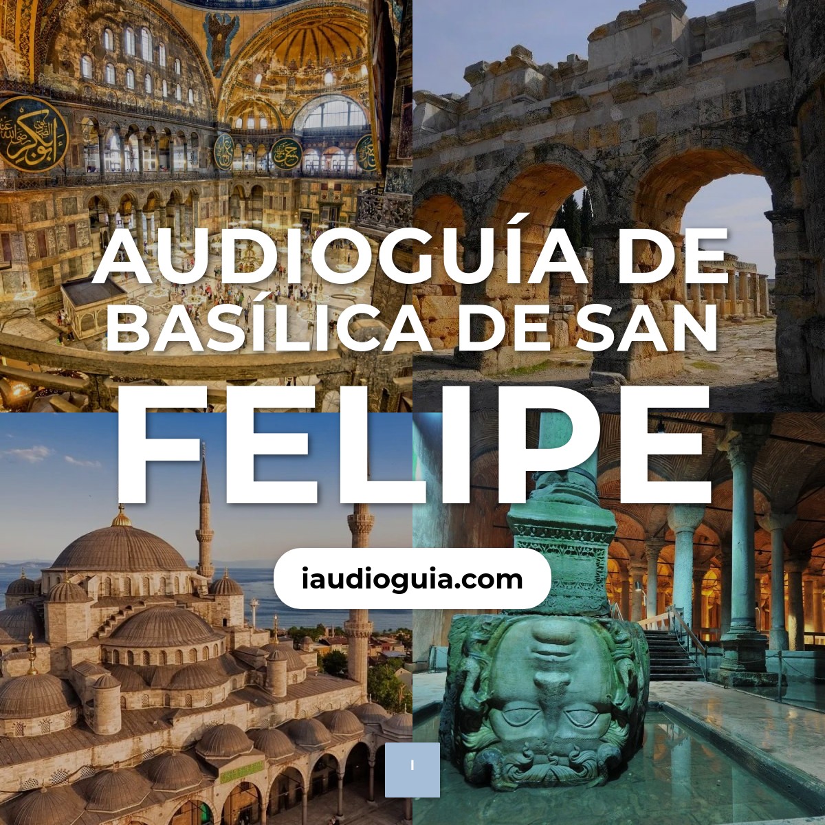 Audioguía de Basilica San Felipe