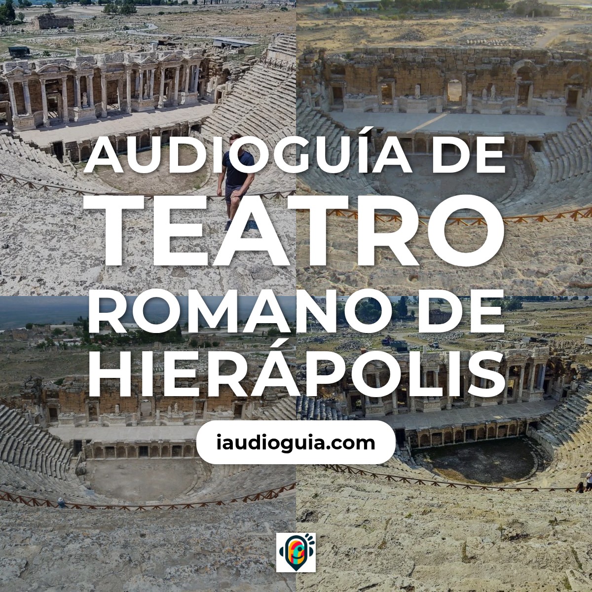 Audioguía de Teatro Romano Hierapolis