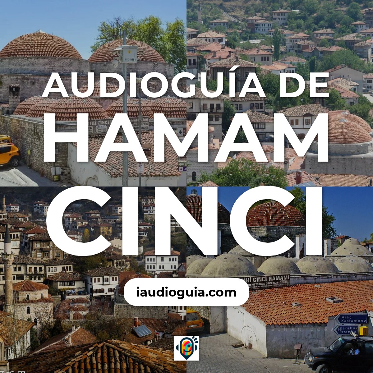 Audioguía de Safranbolu
