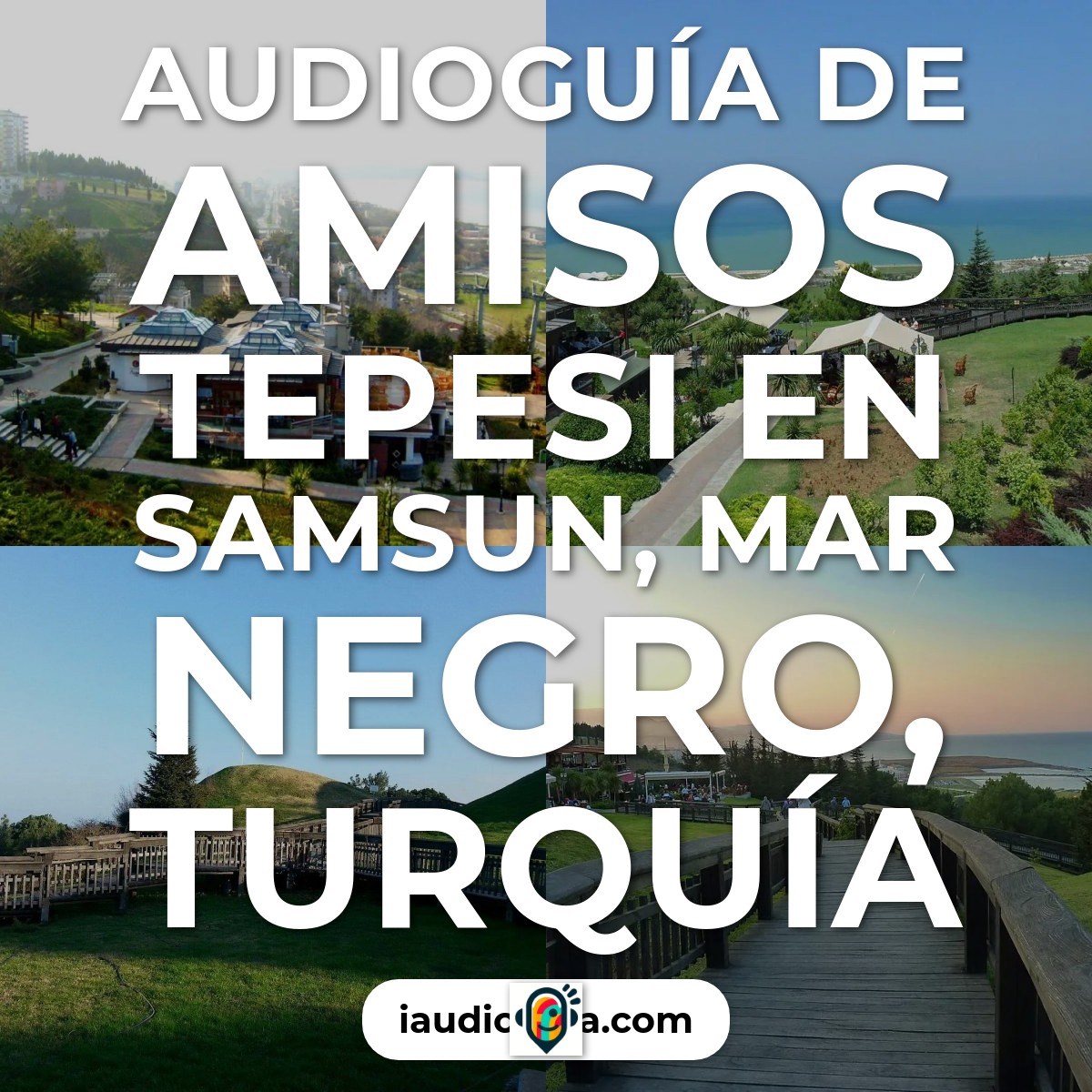 Audioguía de Amisos Tepesi
