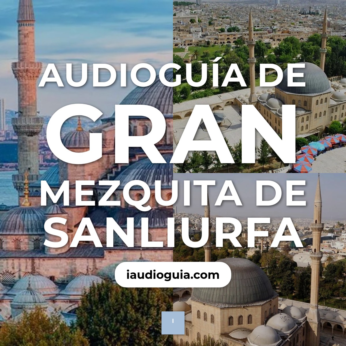 Audioguía de Gran Mezquita