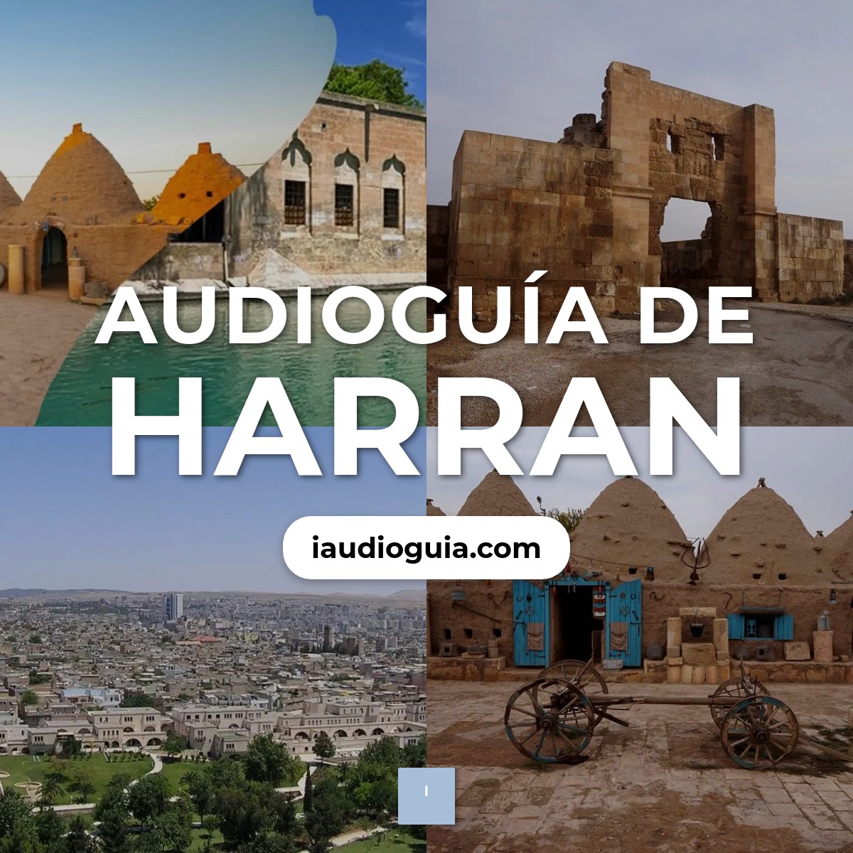 Audioguía de Harran