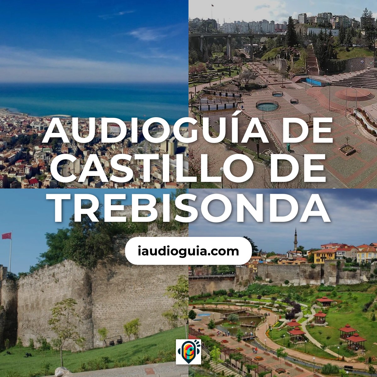 Audioguía de Castillo Trebisonda