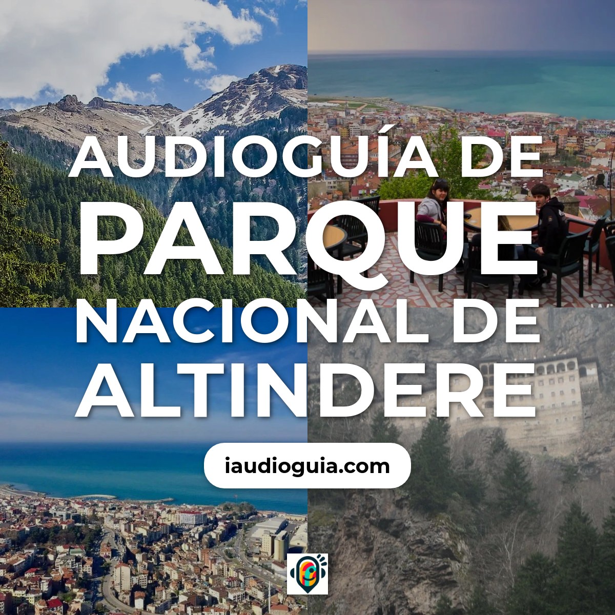 Audioguía de Parque Nacional Altindere