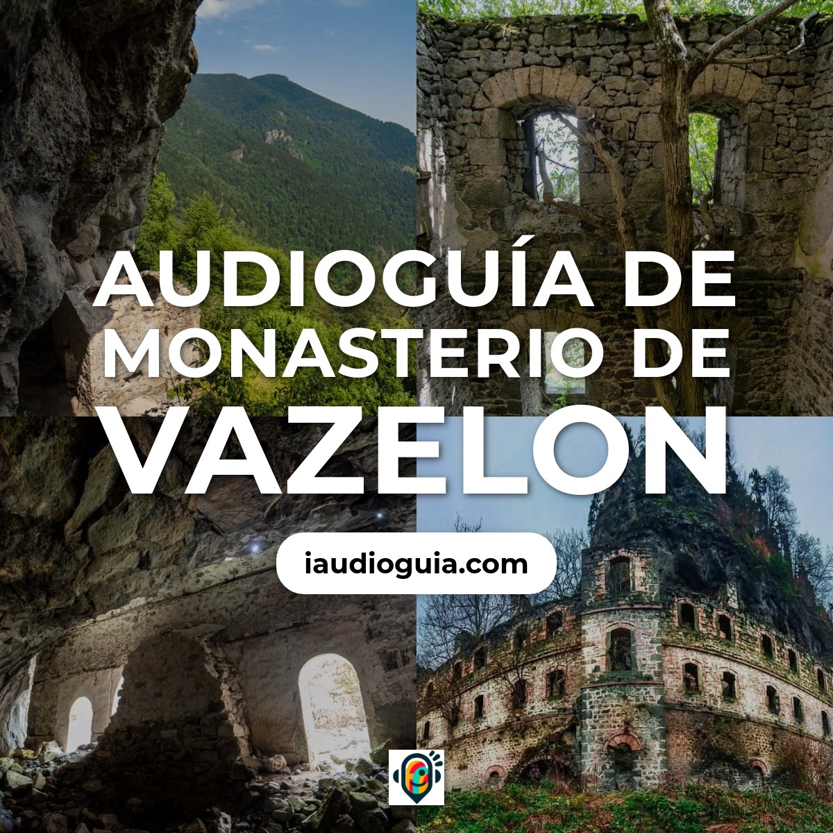 Audioguía de Vazelon Monastery