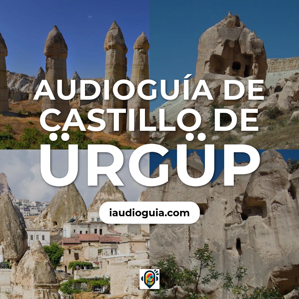 Audioguía de Castillo Urgup
