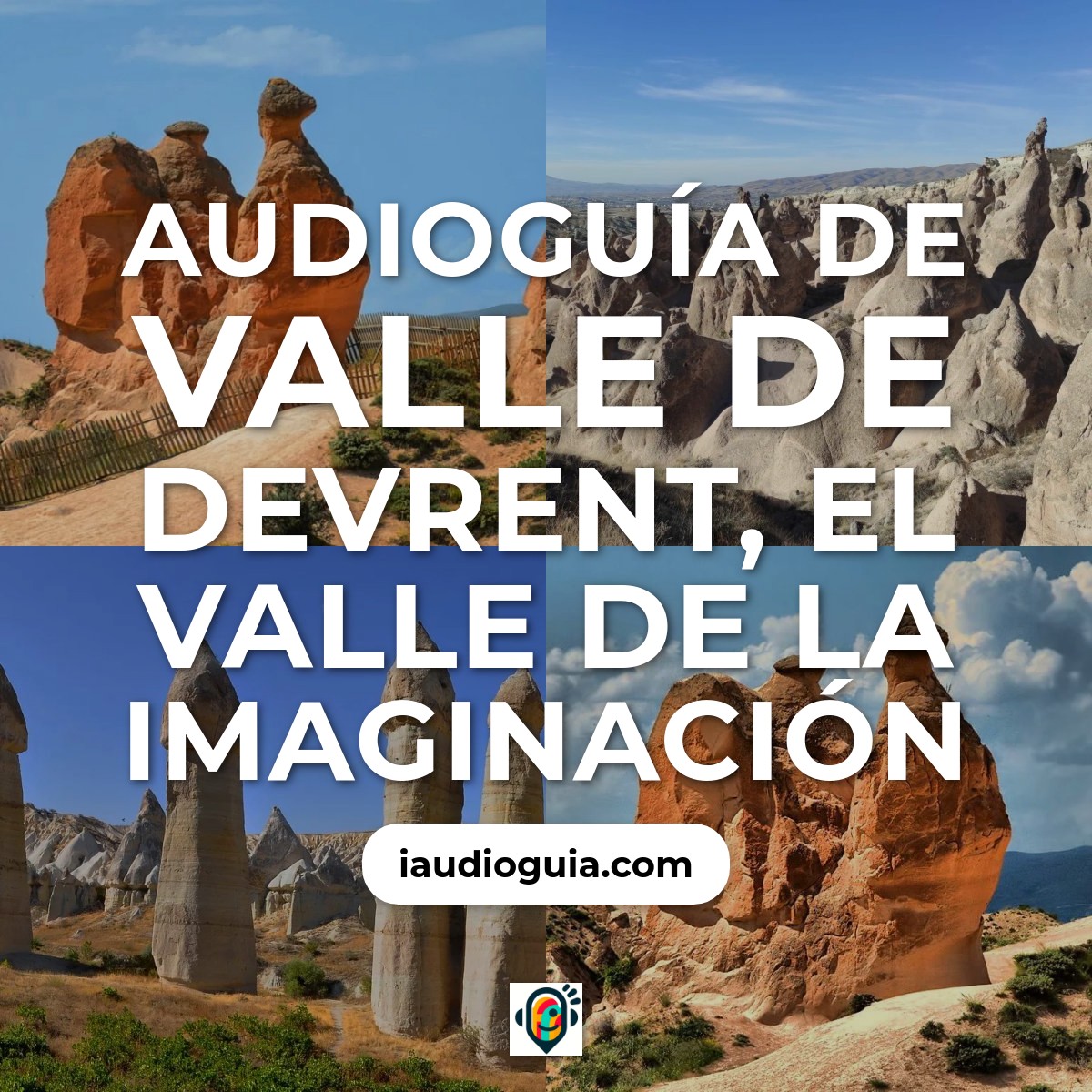 Audioguía de Valle de Devrent, el Valle de la Imaginación