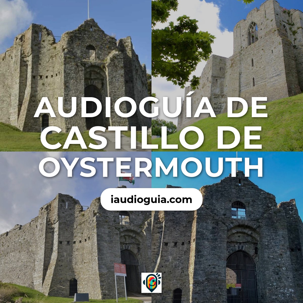 Audioguía de Oystermouth Castle