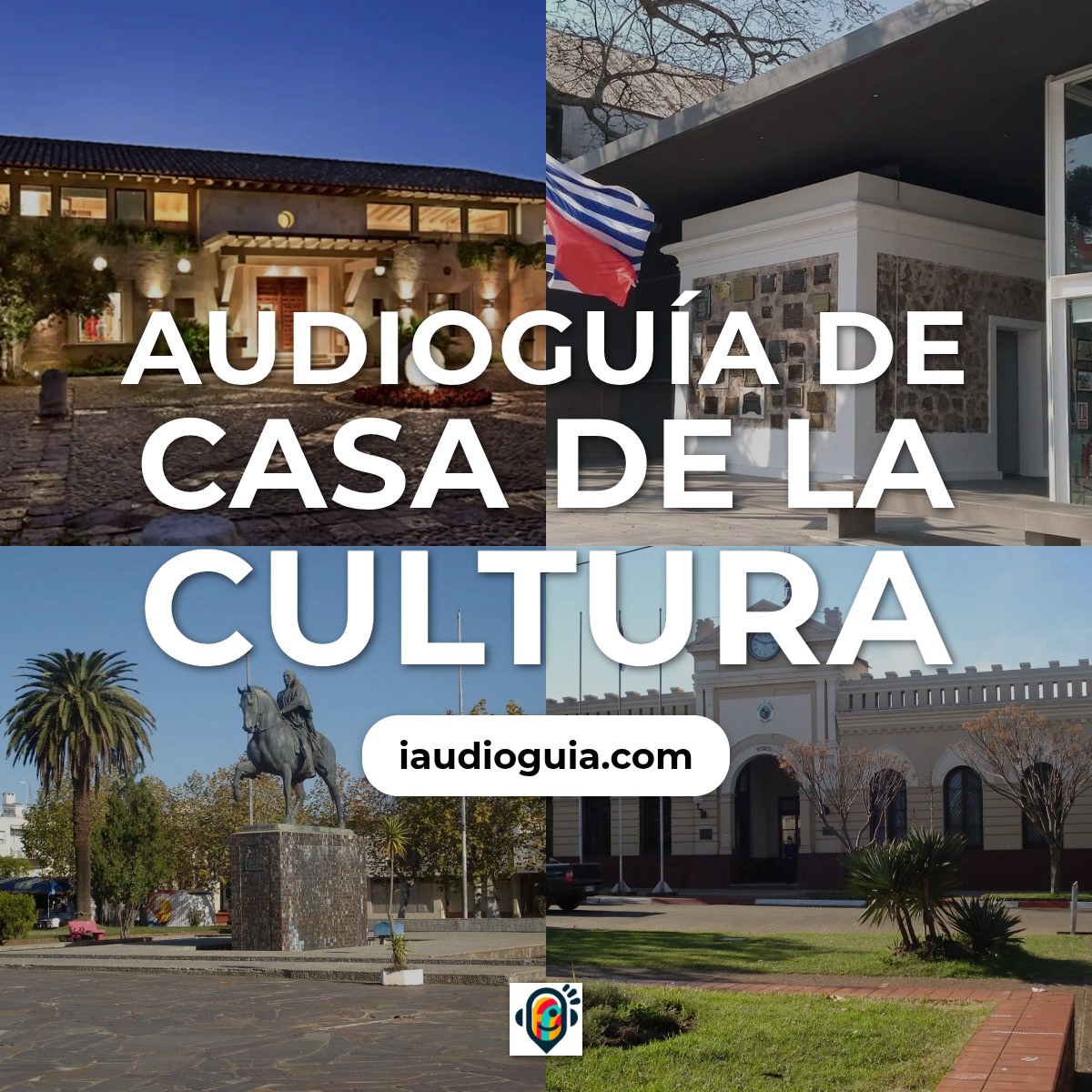Audioguía de Casa Cultura