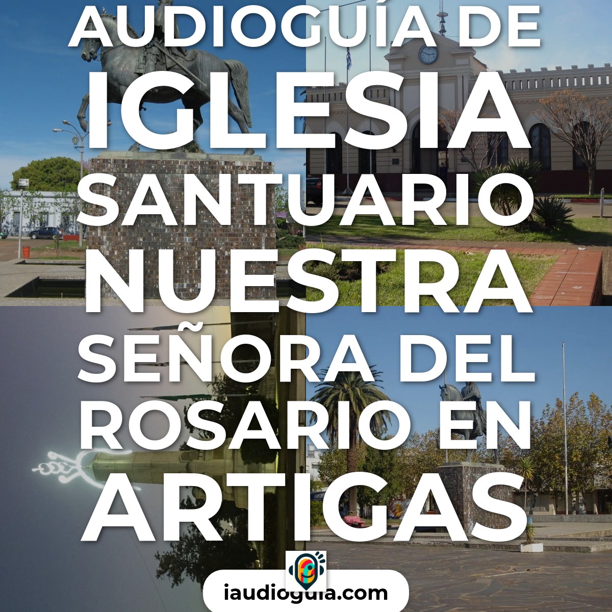 Audioguía de Iglesia Santuario Nuestra Senora Del Rosario