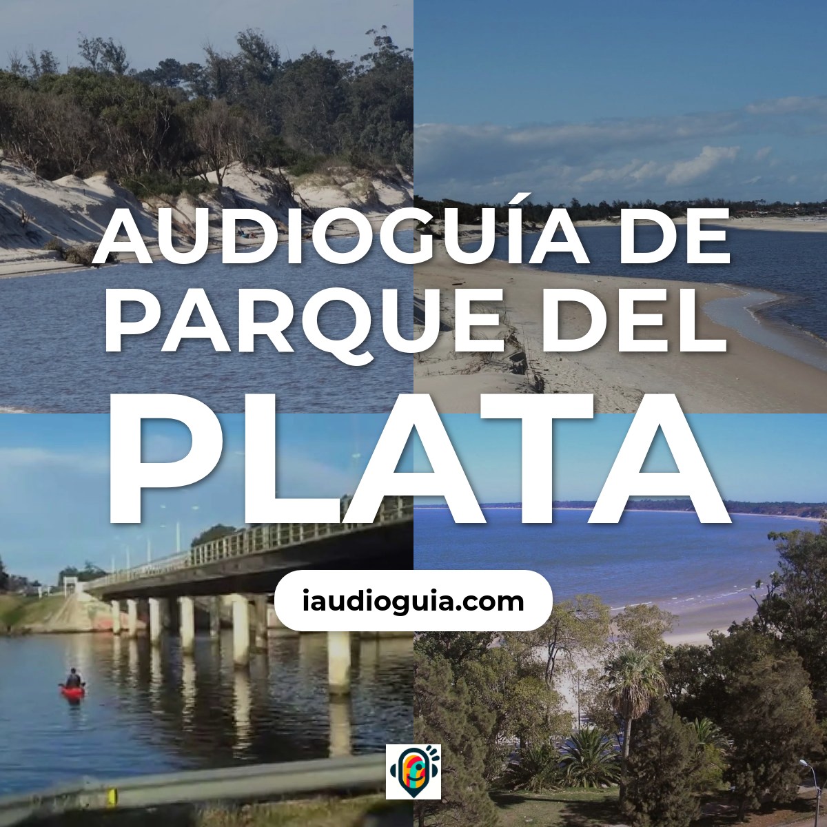 Audioguía de Parque Del Plata
