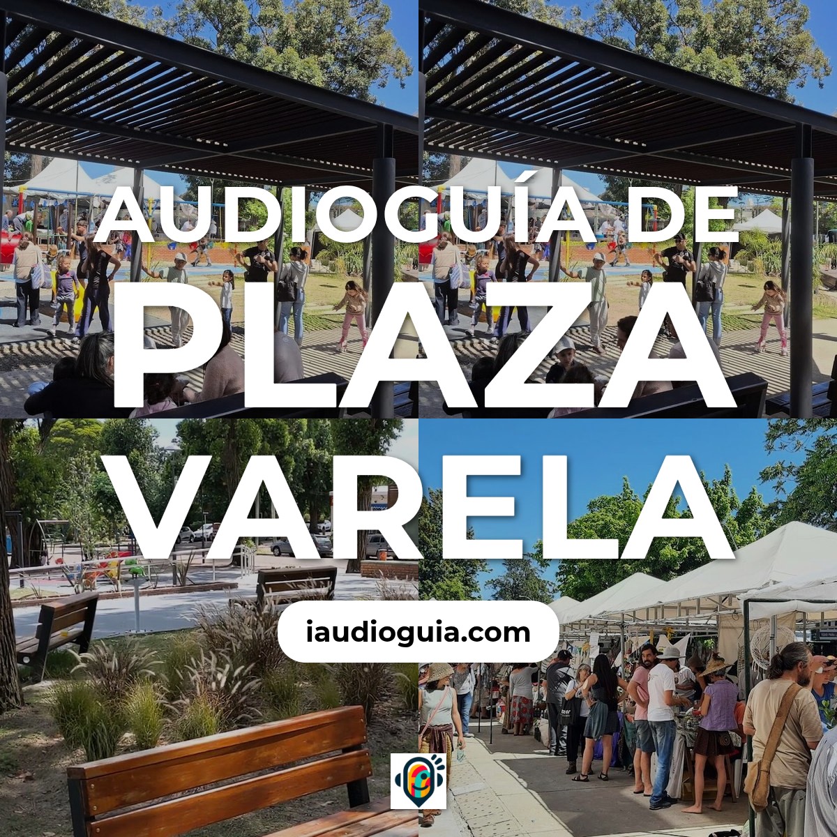 Audioguía de Plaza Varela