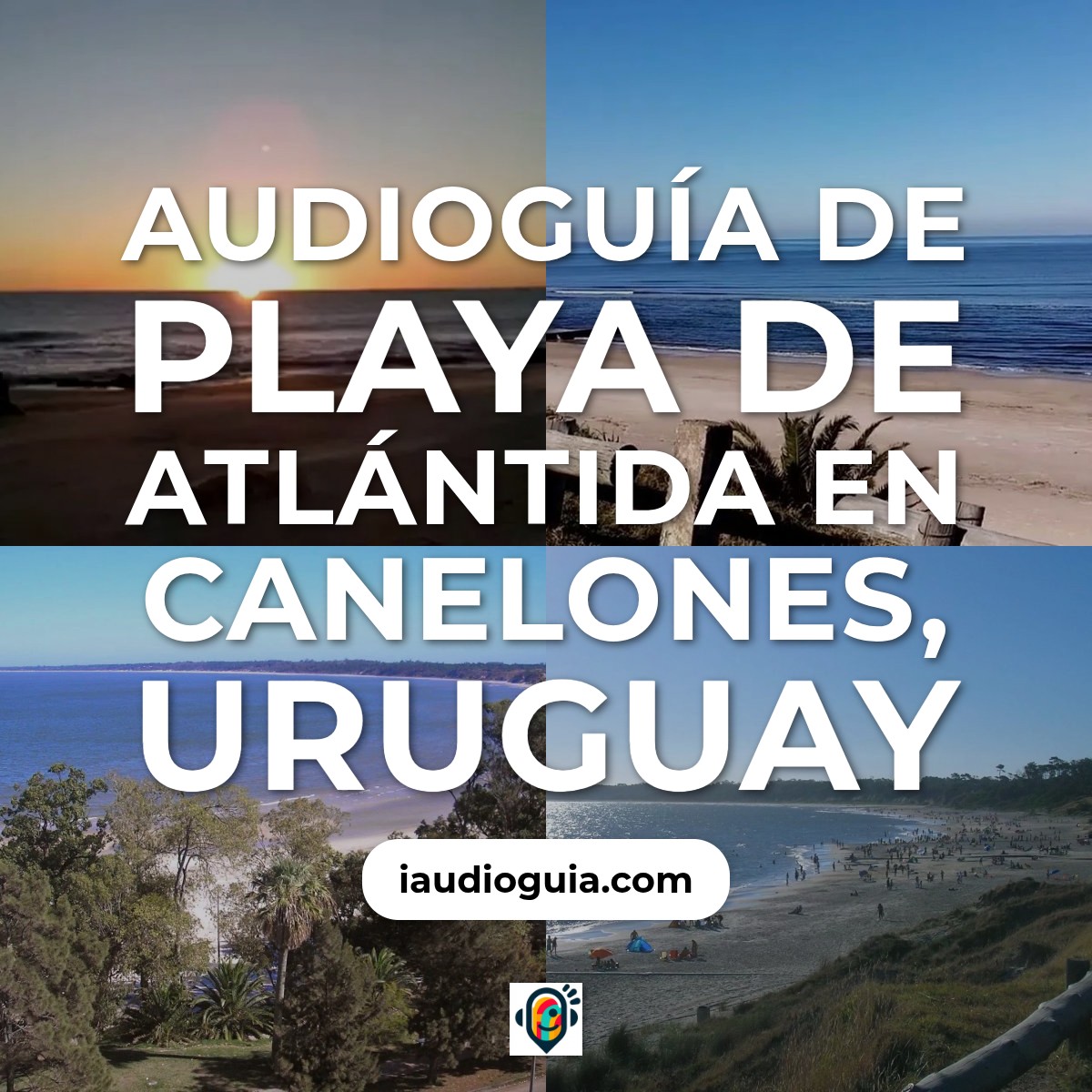 Audioguía de Playa Atlantida