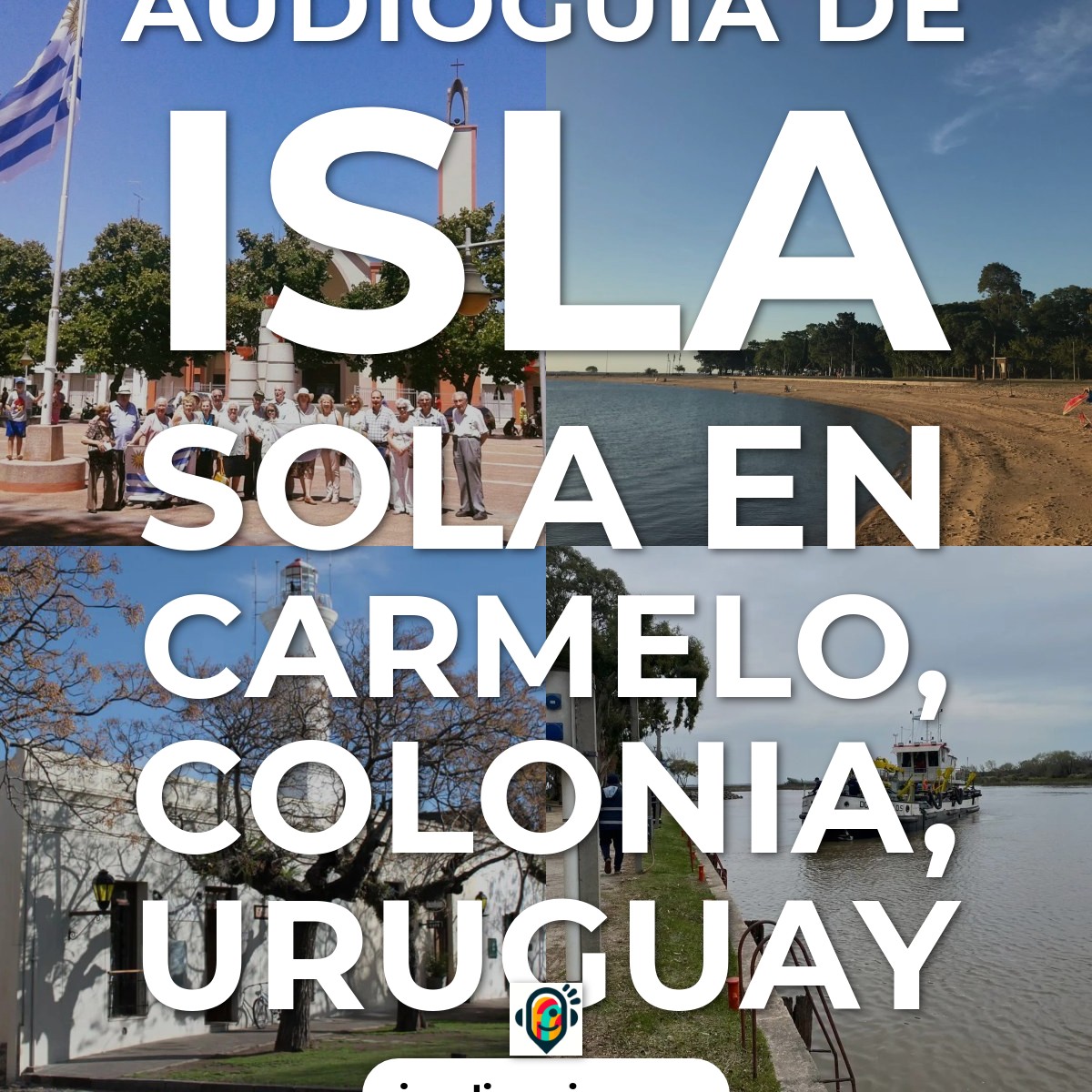 Audioguía de Isla Sola